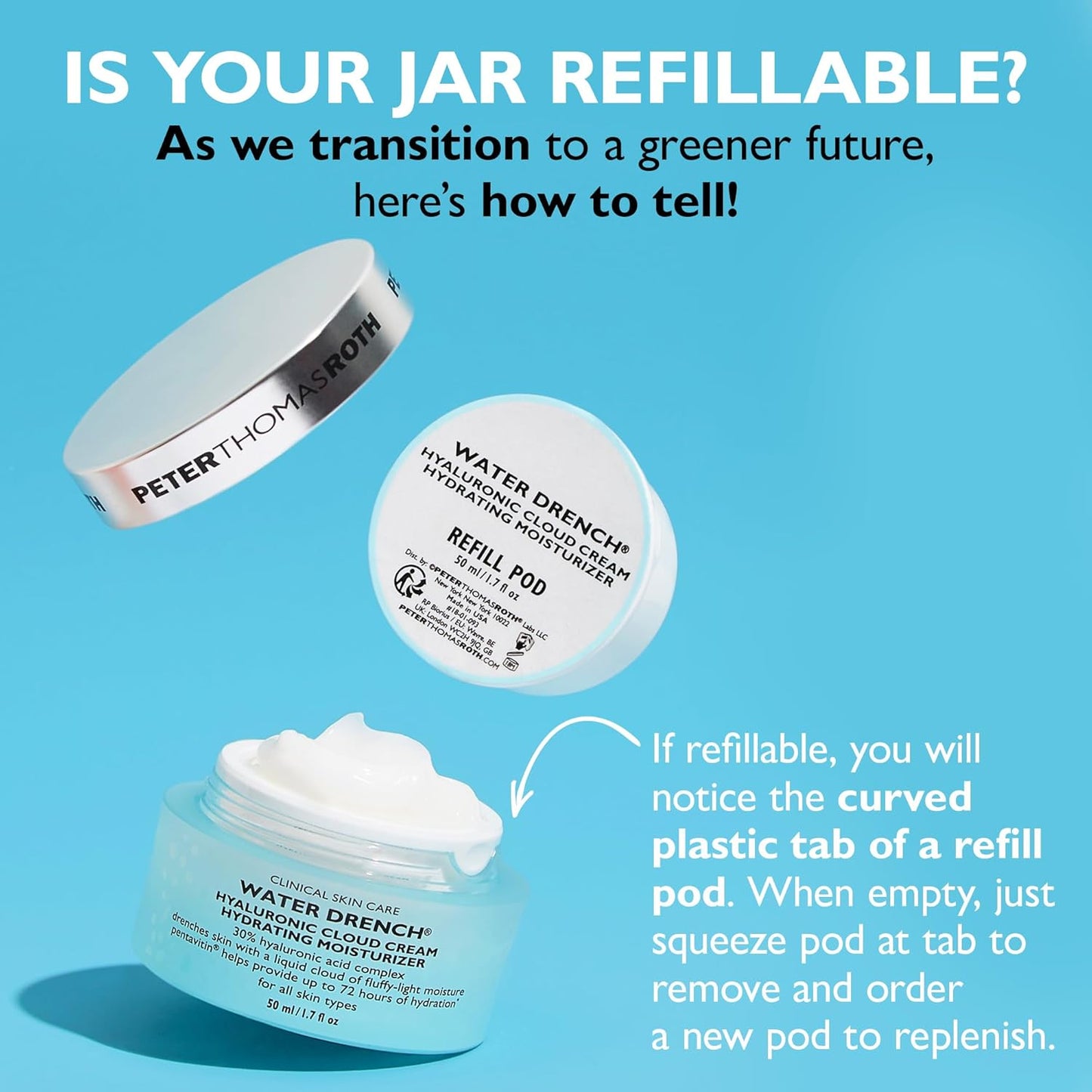 Peter Thomas Roth | Water Drench® Hyaluronic Cloud Cream Hydrating Moisturizer Refill Pod..