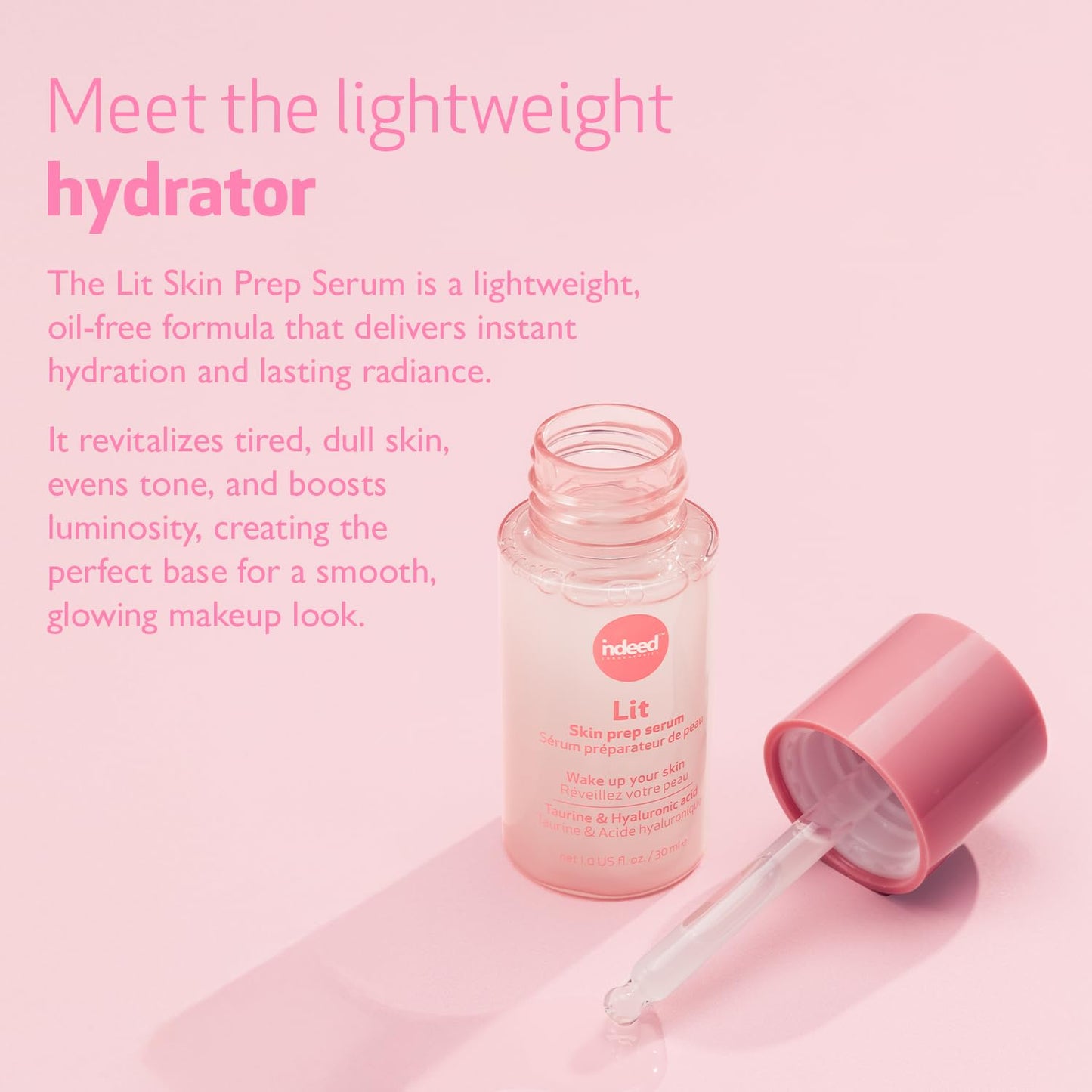 Indeed Labs Lit Skin Prep Serum for Makeup | Face Serum with Taurine for Radiance, Hydrating Hyaluronic Acid, &amp; Pore-Minimizing Niacinamide ..