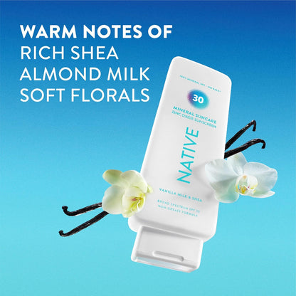 Native Mineral Sunscreen Lotion SPF 30, Vanilla Milk &amp; Shea Scent, with 100% Mineral Zinc Oxide for Face & Body..