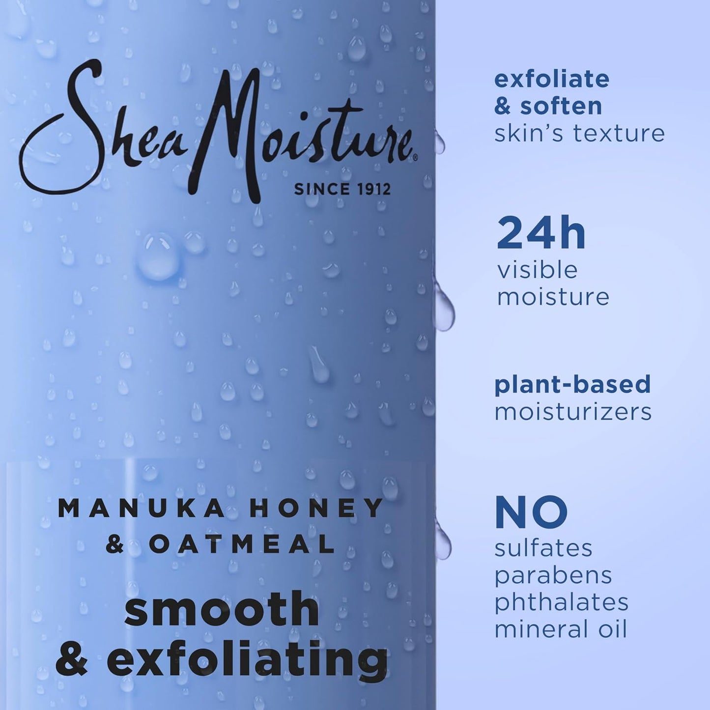 SheaMoisture Manuka Honey Oatmeal Body Wash Smooth & Exfoliating Smooth and Exfoliating body wash..