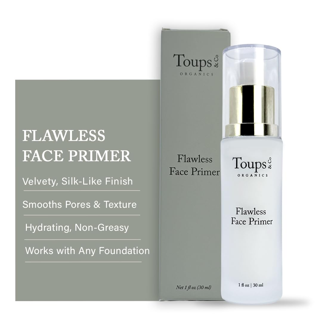 Toups &amp; Co Flawless Face Primer | Velvety Smooth, Silk-Like Finish | Pore-Minimizing, Hydrating & Antioxidant-Rich..